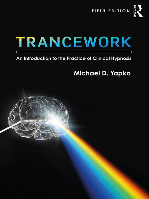 Title details for Trancework by Michael D Yapko - Wait list